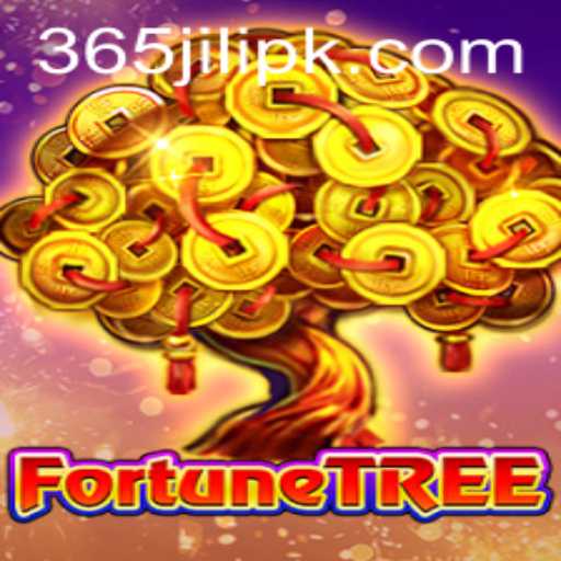 Exploring FortuneTree: The Fascinating World of 365 JILI
