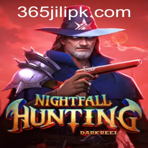 Exploring the Thrills of NightfallHunting in the World of 365 JILI
