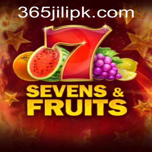 Exploring the Exciting World of SevensFruits and 365 JILI